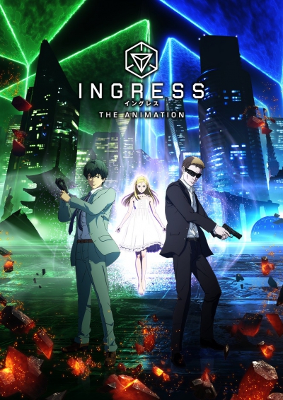  / Ingress the Animation